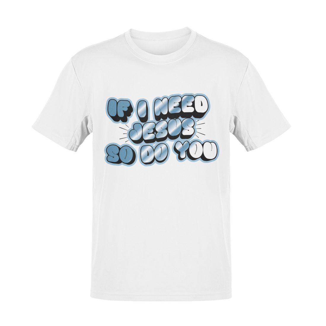 We need Jesus Unisex Shirt